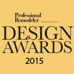 2015 Professional Remodeler Design Awards